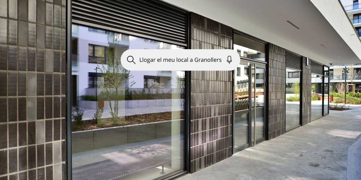Lloga el teu local comercial amb l'experiència de la millor immobiliària de Granollers | Com llogar el teu local comercial a Granollers ràpid, fàcil i al millor preu